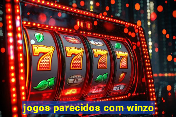 jogos parecidos com winzo